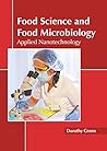 Food Science and Food Microbiology: Applied Nanotechnology