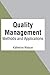 Quality Management: Methods and Applications