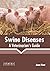 Swine Diseases by Anna Hunt