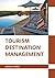 Tourism Destination Management