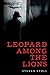 Leopard Among the Lions
