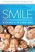 Don't Let Them Hide Their Smile by Michael J. Wilson