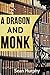 A Dragon and Monk