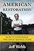 American Restoration: Unsha...