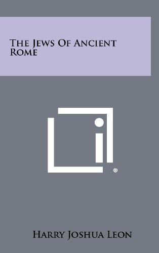 The Jews of Ancient Rome (Hardcover)