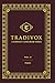 Tradivox Volume 10: Gaume's Catechism of Perseverance Part 1
