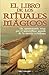 LIBRO DE LOS RITUALES MAGIC...