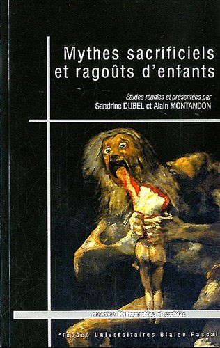 Mythes sacrificiels et ragoûts d'enfants (Paperback)