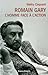 Romain Gary, l'homme face à...