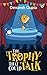 The Trophy That Could Talk by Devansh Gupta