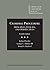 Criminal Procedure: Principles, Policies, and Perspectives (American Casebook Series)