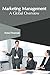 Marketing Management: A Glo...