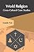 World Religion: Cross-Cultu...