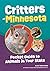 Critters of Minnesota: Pock...