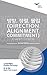Direction, Alignment, Commitment by Cynthia McCauley