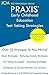PRAXIS Early Childhood Educ...