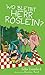 Wo bleibt Herr Röslein? (Herr Röslein #3)