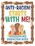 Anti-Racism Starts With Me:...