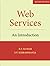 Web Services: An Introduction