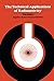 The Technical Applications of Radioactivity by Engelbert Broda