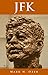 John F. Kennedy’s (JFK) Was...