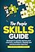 The People Skills Guide: St...