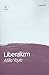 LİBERALİZM (Turkish Edition)
