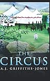 The Circus: Pocket Book Edition (Skeletons In The Cupboard Series) The Circus: Pocket Book Edition (Skeletons In The Cupboard Series)