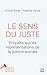 Le sens du juste. Enquête sur les représentations de la justice sociale