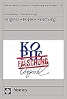 Original - Kopie - Falschung (German Edition)