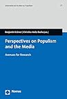 Perspectives on Populism and the Media: Avenues for Research (International Studies on Populism)