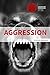 Aggression
