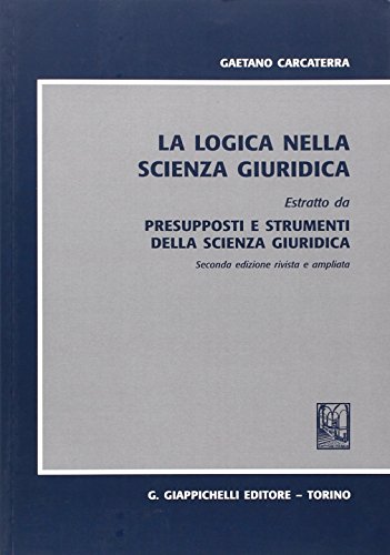 Presupposti e strumenti della scienza giuridica (Paperback)