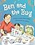 Ben and the Bug