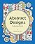 Abstract Designs Coloring Book by Katherine Ann