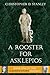 A Rooster for Asklepios: A ...
