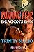 Running in Fear: Dragon's Den (Volume 5)