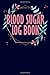 Blood Sugar Log Book: Simpl...