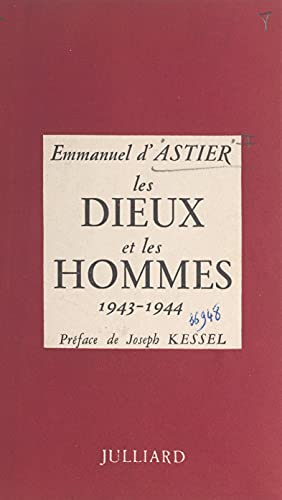 Les dieux et les hommes: 1943-1944 (French Edition)