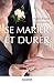 Se marier et durer by Pierre-Marie Castaignos