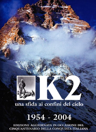 K2. Una sfida ai confini del cielo (Paperback)