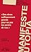 Le manifeste Utopia: Deuxième édition augmentée et réactualisée (French Edition)