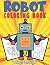 Robot Coloring Book Activit...