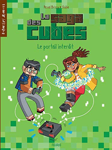 Le portail interdit (La saga des cubes t. 1) (French Edition)