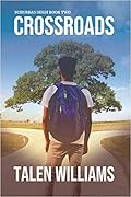 Suburban High: Book 2: Crossroads