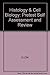 Histology & Cell Biology by Robert M. Klein
