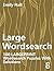 Large Wordsearch 8: 100 Lar...