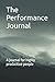 The Performance Journal: A ...
