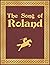 The Song of Roland: Classic...