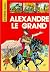 Alexandre le Grand